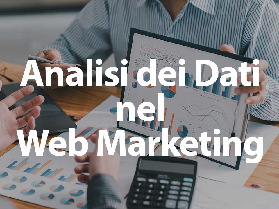 Analisi dei Dati nel Web Marketing